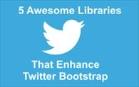 5 Awesome Libraries That Enhance Twitter Bootstrap